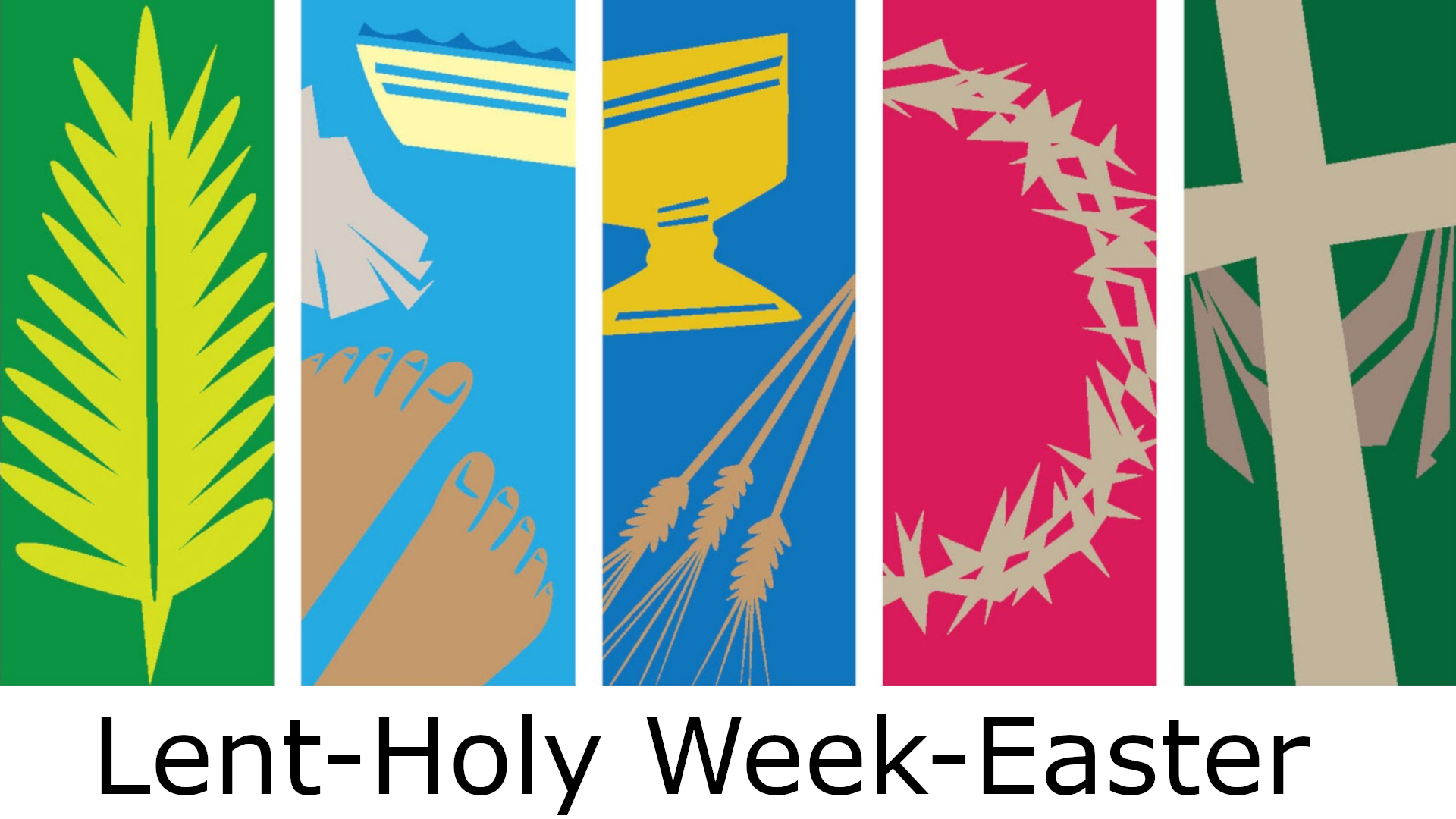 -Lent, Holy Week, and Easter Worship Services and Readings