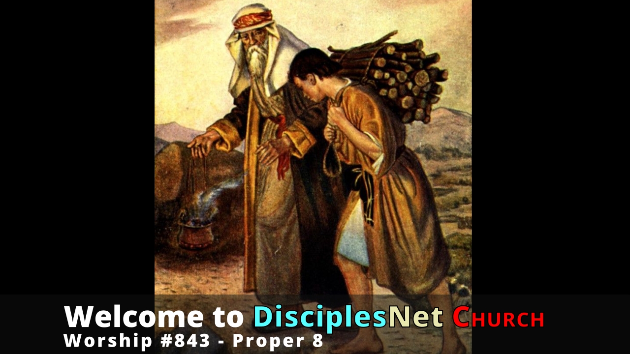 DisciplesNet Worship #843, Proper 8 (Cobb, 06.28.2026)